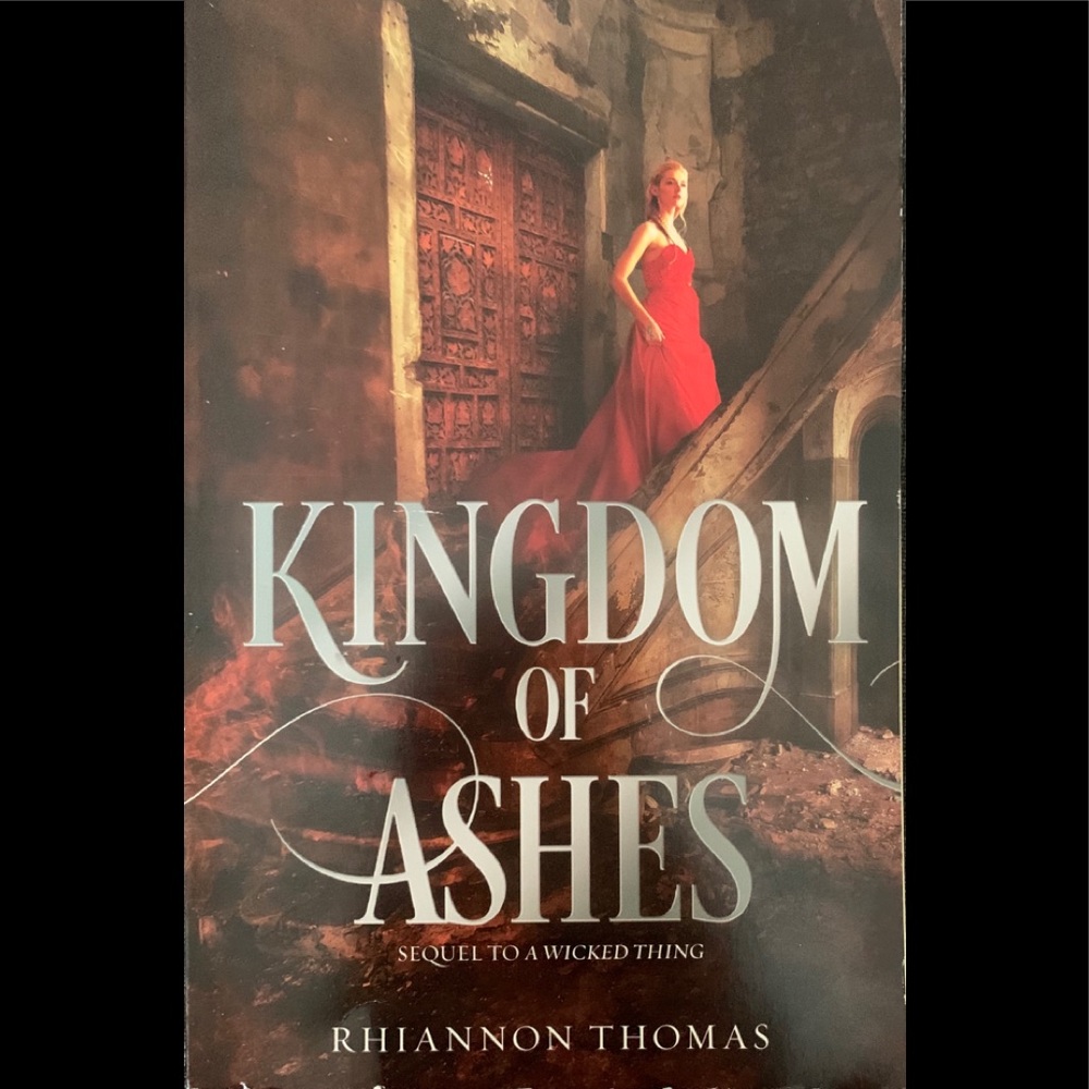 Book KINGDOM OF ASHES Sequel to A Wicked Thing